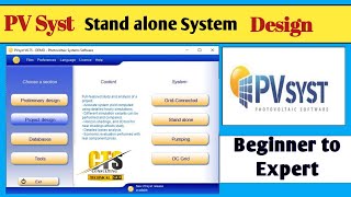 PV Syst Standalone System Design  Off Grid Solar Energy System design Using PVSyst [upl. by Htidirrem]