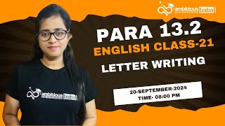 Para 132 Exam 2024  letter writing  Class 21  English  Gazala Maam [upl. by Alexander]